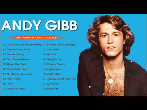 Andy Gibb Best Songs Collection With Lyrics| Andy Gibb Greatest Hits Full Album 2022
