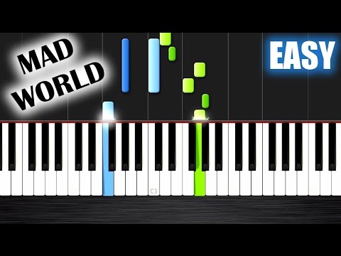 Mad World - Gary Jules - EASY Piano Tutorial by PlutaX Mad World - Gary Jules - EASY Piano Tutorial by PlutaX