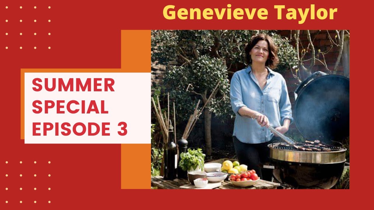 Genevieve Taylor - Summer Special Episode 3