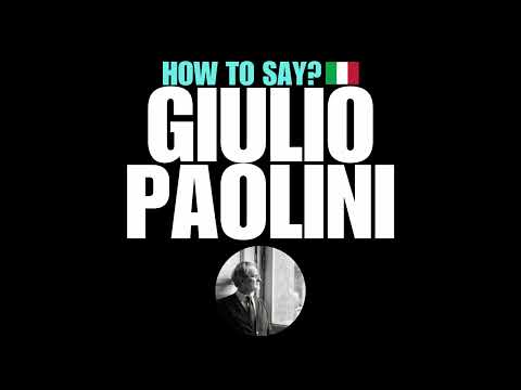 HOW TO PRONOUNCE GIULIO PAOLINI CORRECTLY? NATIVE ITALIAN PRONUNCIATION