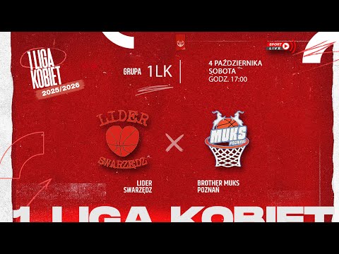 Lider Swarzędz - Brother MUKS Poznań (1 LK)