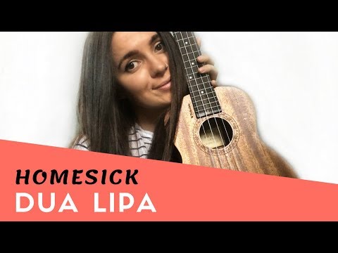 Dua Lipa - Homesick / Easy Ukulele Tutorial