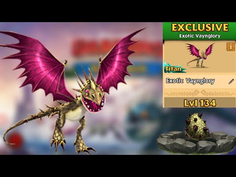 Exotic Vaynglory Max Level 134 Titan Mode - Exclusive Deadly Nadder - Dragons:Rise of Berk