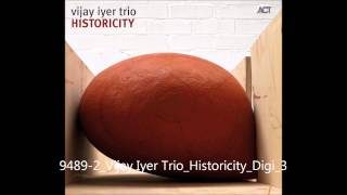 Vijay Iyer Trio - Helix