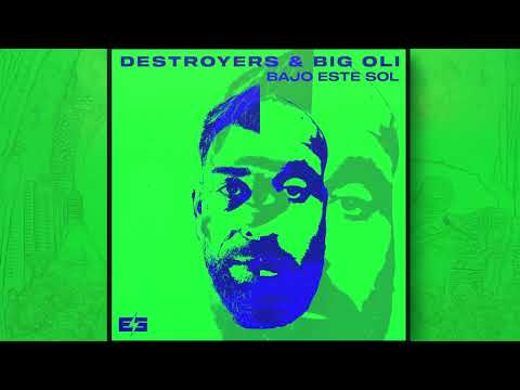 Bajo este Sol - Destroyer Ft Big Oli