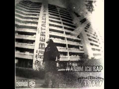 Derderic - Warom Ich Rap
