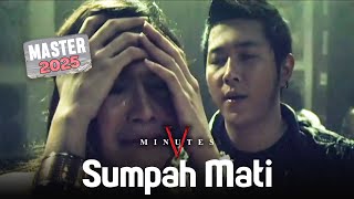 Download lagu Five Minutes - Sumpah Mati MASTER 2025 mp3