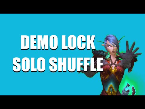 The Solo Shuffle Kerfuffle (Demonology Warlock PvP Dragonflight)
