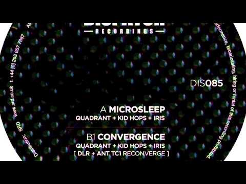Quadrant, Kid Hops & Iris - Microsleep - DIS085
