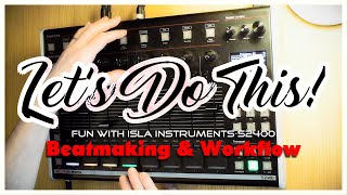 Video thumbnail for Let's Do This! - ISLA S2400 & My Workflow by Gleam