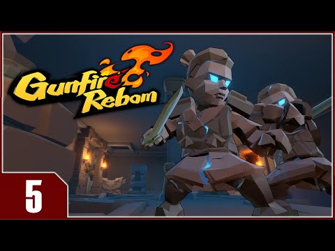 Gunfire Reborn - EP5
