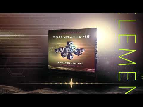 FOUNDATIONS KICK COLLECTION by Scorb & Virtual Light | The New Sample Pack from Futurephonic