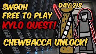 SWGOH F2P Day 218 - Chewbacca Unlock!
