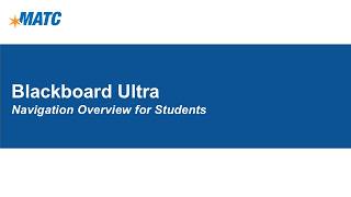 Blackboard Ultra Navigation Overview for Students
