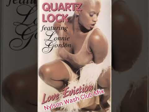 Quartzlock feat. Lonnie Gordon - Love eviction (Nylson Wash Club Mix)