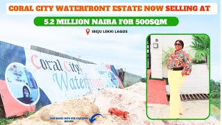 Coral City Estate: Waterfront Land For Sale In Ibeju Lekki, 500sqm - N5.2million #lagosnigeria
