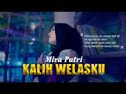 Kalih Welasku - Denny Caknan ( Cover by Mira Putri )