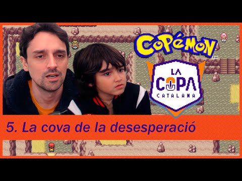 La cova de la desesperació - Cinquè capítol | COPÉMON COPA CATALANA 5