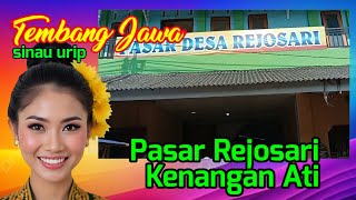 Download lagu TEMBANG JAWA BIKIN MANGGUT-MANGGUT//PASAR REJOSARI KENANGAN ATI mp3 Download lagu TEMBANG JAWA BIKIN MANGGUT-MANGGUT//PASAR REJOSARI KENANGAN ATI mp3