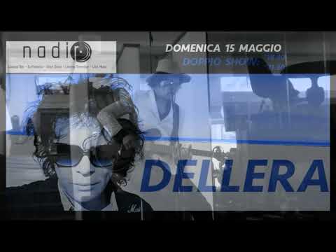 DELLERA @ Live NADIR - Il motivo di Sima (15/5/22)