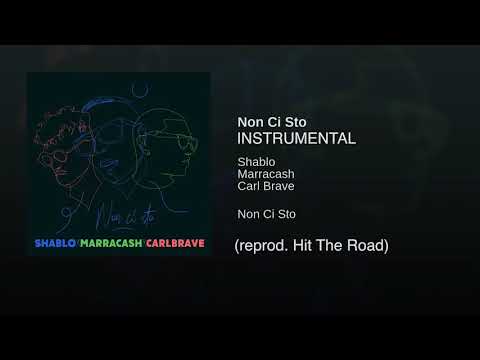 Non Ci Sto - Shablo x Marracash x Carl Brave (Instrumental) (ReProd. Hit The Road)