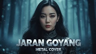 Download lagu Jaran Goyang - Nella Kharisma Versi Rock / Metal Cover mp3