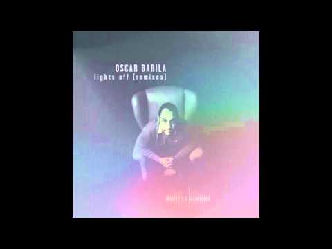 Oscar Barila - Lights Off (Dave Pad Remix)