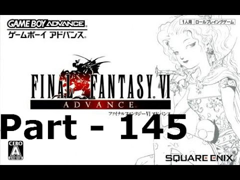 Let's Play Final Fantasy VI Advance Part 145: We're Finally Finished