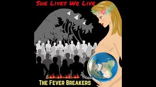 She Lives We Live (Featuring Gleeson Rebello and John Ventura)