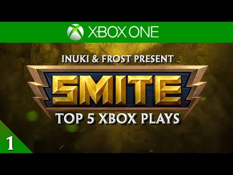 SMITE - Top 5 XBOX Plays #1