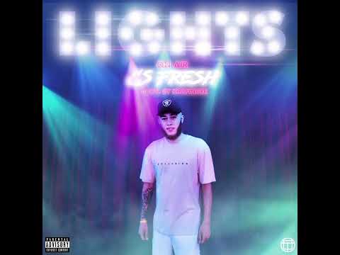CS Fresh - Lights (Prod. By Kosfinger) [Official Audio]