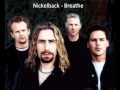 Nickelback Breathe 