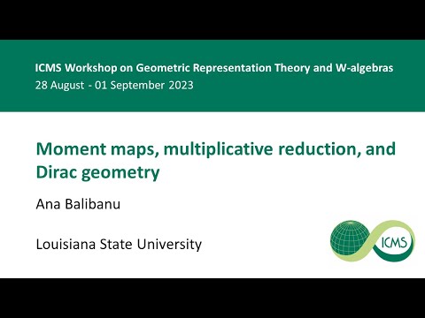 Moment maps, multiplicative reduction, and Dirac geometry, Ana Balibanu - 31/08/23