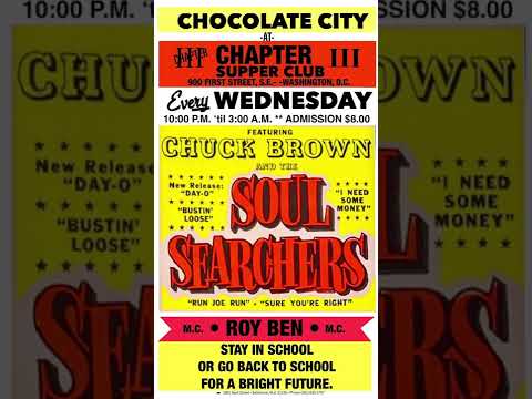Chuck Brown & The Soul Searchers Chapter III ‘87 #127 Part 1