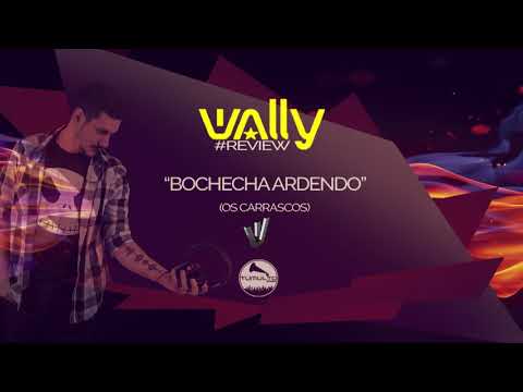 Os Carrascos - Bochecha Ardendo (By Dj Wally)