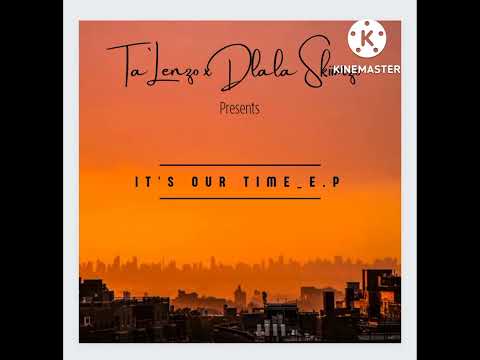 Ta`Lenzo x Dlala Skiimzo - True To You