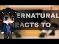 Supernatural Reacts To Teen Wolf Gacha Reacts