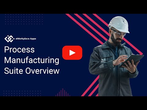 Process Manufacturing Overview
