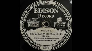 Music video thumbnail preview for The Great White Way Blues - Original Memphis Five by Original Memphis Five
