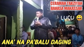Download lagu 230. Ceramah Takziyah Lucu Terbaru Bahasa Makassar | UJA | Heboh Jamaahnya mp3