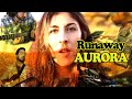 Runaway - Aurora