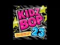 Kidz Bop Kids: As Long As You Love Me