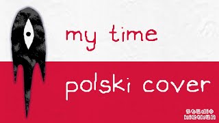 Kadr z teledysku My time – polska wersja tekst piosenki Bo En