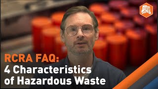 4 Hazardous Waste Characteristics Under RCRA