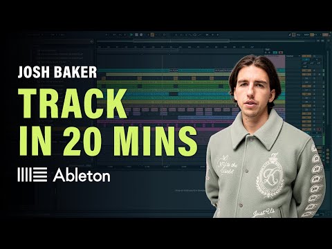 Making a Track in 20 minutes (Josh Baker) — SYNTHO
