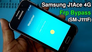 Samsung Galaxy J1Ace Frp Bypass Samsung (SM-J111F) Google Account Bypass Without Pc |