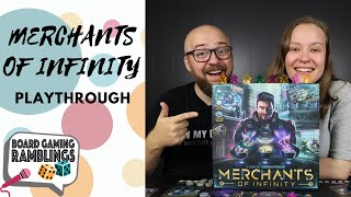 Board Gaming Ramblings - Merchants of Infinity video thumbnail