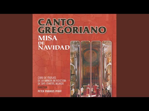 Canto Gregoriano - Misa de Navidad: Credo I (Remastered)