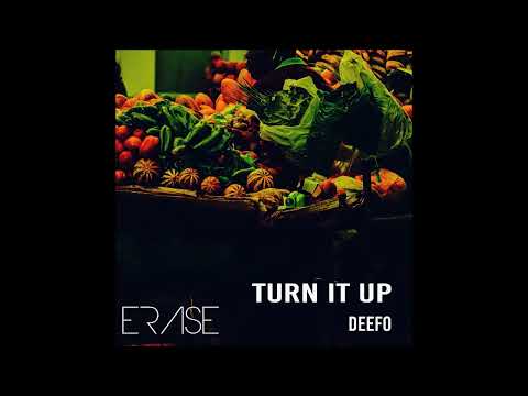 DEEFO: 'TURN IT UP' OUT NOW!!#beatport  #featured