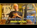 The Rambling Pitchfork | Irish Pub Music